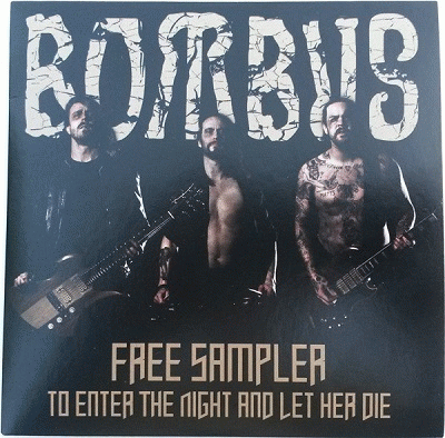 Bombus : Free Sampler to Enter the Night and Let Her Die